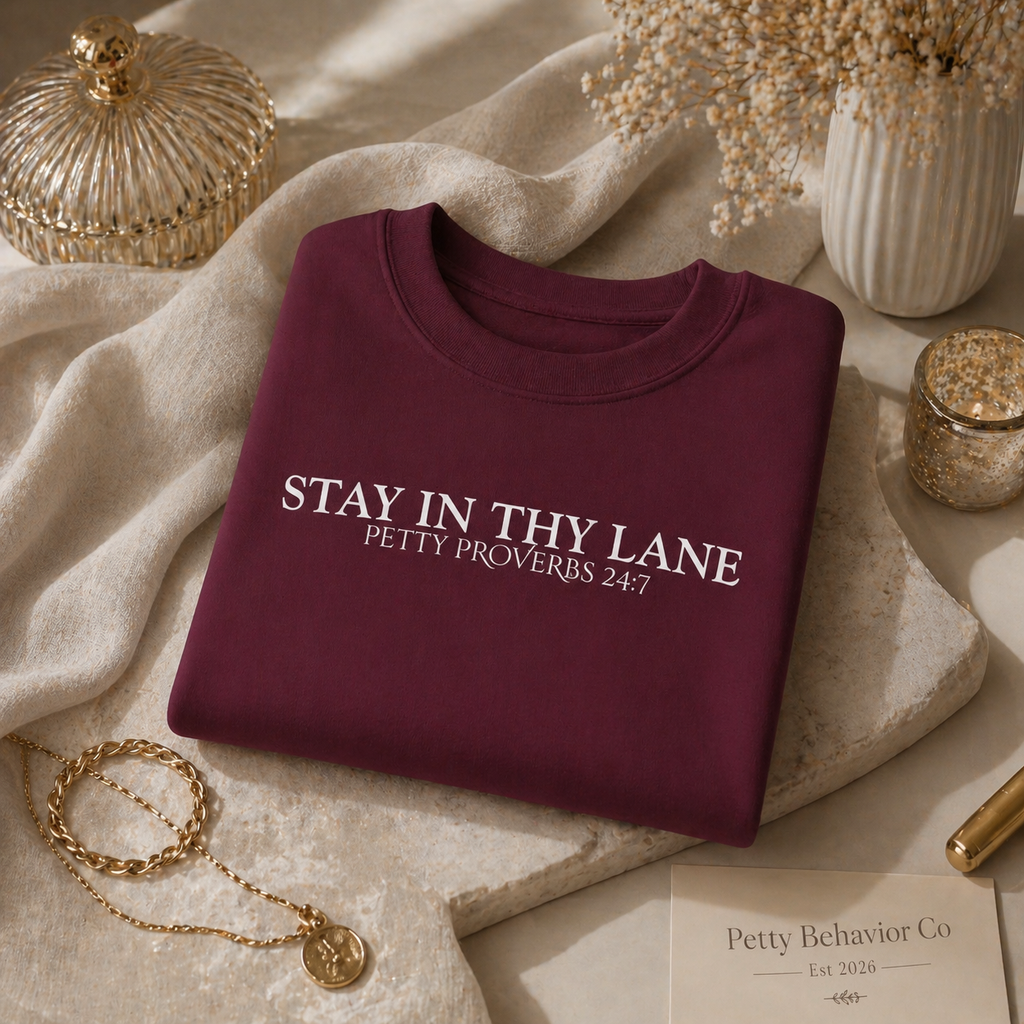 Stay in thy lane sweatshirt